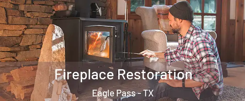  Fireplace Restoration Eagle Pass - TX